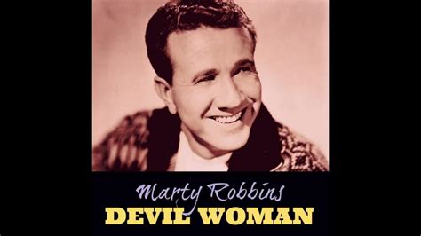 youtube devil woman|devil woman marty robbins videos.